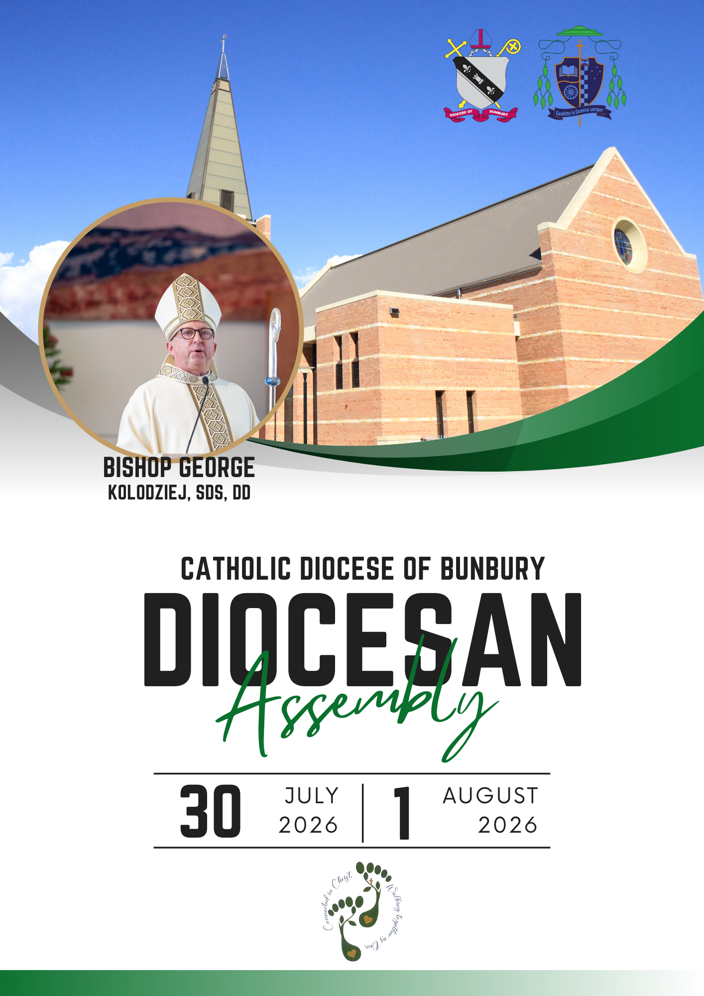 DIOCESE OF BUNBURY JOURNEY TOWARDS DIOCESAN ASSEMBLY